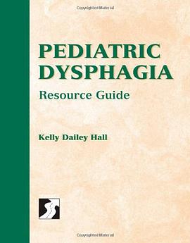 Pediatric Dysphagia Resource Guide pdf epub mobi 電子書 下載