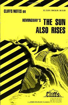 The Sun Also Rises (Cliffs Notes) pdf epub mobi 下载