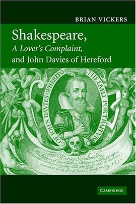 Shakespeare, 'A Lover's Complaint' and John Davies of Hereford pdf epub mobi 电子书 下载