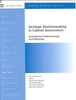 Strategic Decisionmaking in Cabinet Government pdf epub mobi 下载