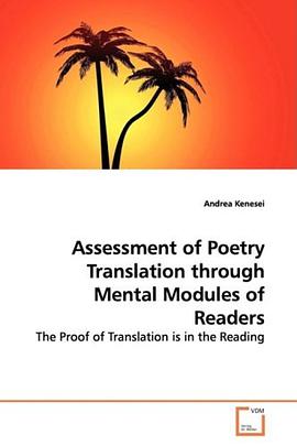 Assessment of Poetry Translation through Mental  Modules of Readers pdf epub mobi 電子書 下載