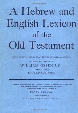 Hebrew and English Lexicon of the Old Testament pdf epub mobi 电子书 下载