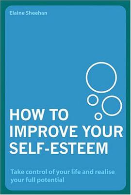 How to Improve Your Self-Esteem pdf epub mobi 電子書 下載