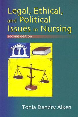 Legal, Ethical, and Political Issues in Nursing