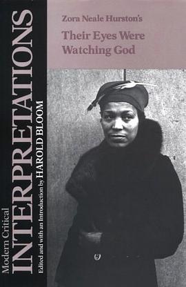 Zora Neale Hurston's Their Eyes Were Watching God (Bloom's Modern Critical Interpretations) pdf epub mobi 電子書 下載