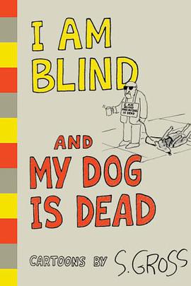 I am Blind and My Dog is Dead pdf epub mobi 电子书 下载