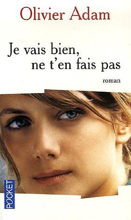 Je vais bien ne t'en fais pas pdf epub mobi 电子书 下载