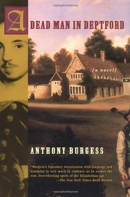 A Dead Man in Deptford (Burgess, Anthony)