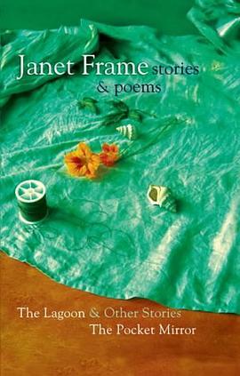 Janet Frame, Stories & Poems