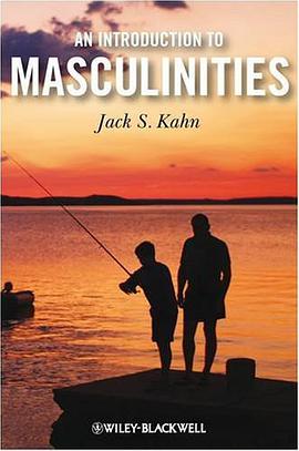 An Introduction to Masculinities pdf epub mobi 电子书 下载
