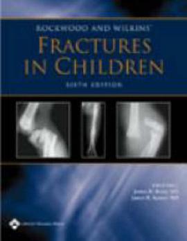 Rockwood and Wilkins' Fractures in Children pdf epub mobi 电子书 下载