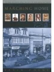 Marching Home: To War and Back with the Men of One American Town