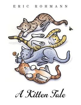 A Kitten Tale pdf epub mobi 电子书 下载