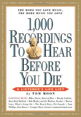 1,000 Recordings to Hear Before You Die pdf epub mobi 下载