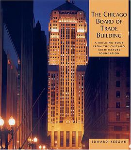 Chicago Board of Trade Building pdf epub mobi 电子书 下载
