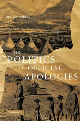 The Politics of Official Apologies pdf epub mobi 电子书 下载