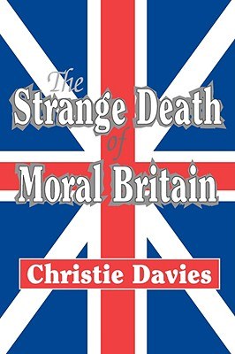 The Strange Death of Moral Britain pdf epub mobi 下载