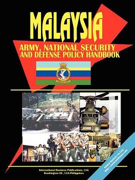 Malaysia Army, National Security and Defense Policy Handbook pdf epub mobi 電子書 下載