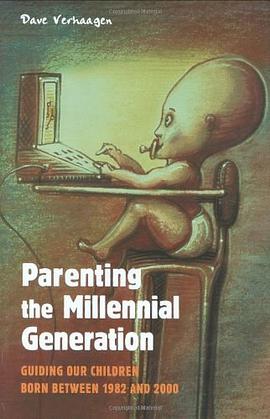 Parenting the Millennial Generation pdf epub mobi 电子书 下载