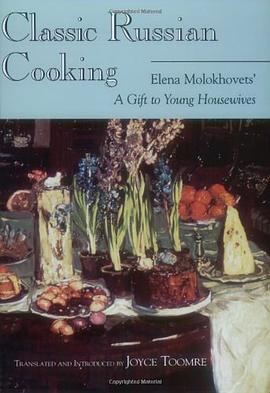 Classic Russian Cooking pdf epub mobi 电子书 下载