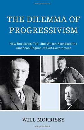 The Dilemma of Progressivism pdf epub mobi 电子书 下载