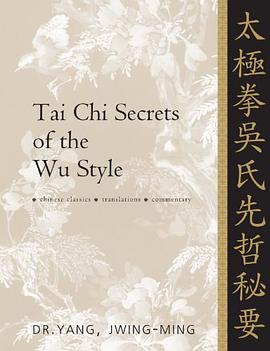Tai Chi Secrets of the Wu Style pdf epub mobi 电子书 下载