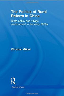 The Politics of Rural Reform in China pdf epub mobi 电子书 下载