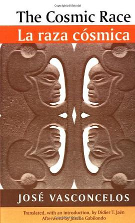 The Cosmic Race / La raza cosmica pdf epub mobi 电子书 下载