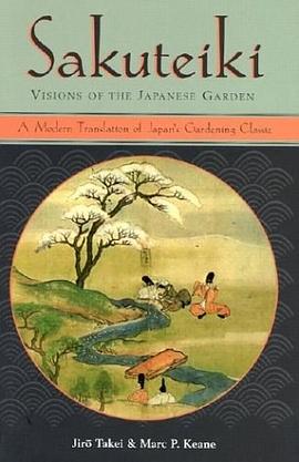 Sakuteiki Visions of the Japanese Garden pdf epub mobi 電子書 下載