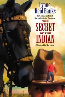 The Secret of the Indian (Indian in the Cupboard) pdf epub mobi 电子书 下载