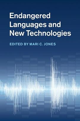 Endangered Languages and New Technologies pdf epub mobi 電子書 下載