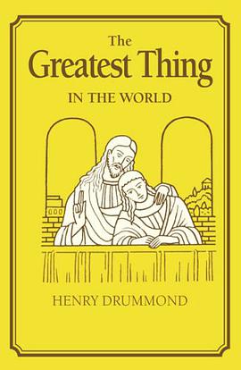 The Greatest Thing in the World pdf epub mobi 电子书 下载