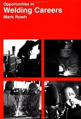 Opportunities in Welding Careers pdf epub mobi 电子书 下载