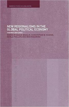 New Regionalism in the Global Political Economy pdf epub mobi 电子书 下载