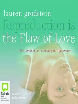 Reproduction Is The Flaw Of Love pdf epub mobi 电子书 下载