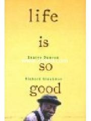 Life Is So Good pdf epub mobi 电子书 下载