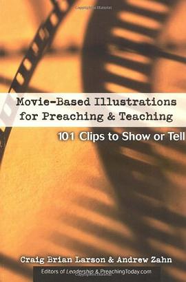 Movie-based Illustrations for Preaching and Teaching