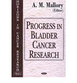 Progress In Bladder Cancer Research pdf epub mobi 电子书 下载