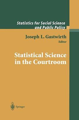 Statistical Science in the Courtroom pdf epub mobi 下载