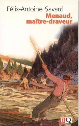 Menaud, Maitre-draveur pdf epub mobi 电子书 下载