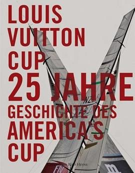 Die Geschichte des Louis-Vuitton-Cup pdf epub mobi 電子書 下載