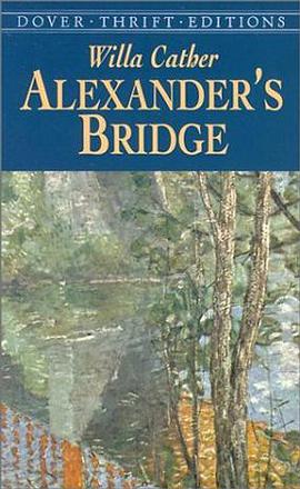 Alexander's Bridge pdf epub mobi 电子书 下载