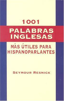 1001 Palabras Inglesas Mas Utiles Para Hispanoparlantes pdf epub mobi 电子书 下载