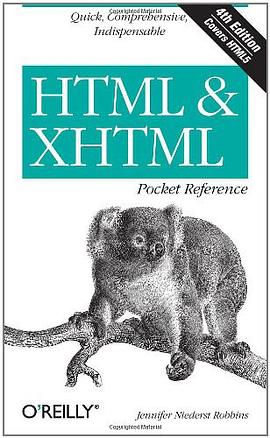 HTML & XHTML Pocket Reference pdf epub mobi 电子书 下载