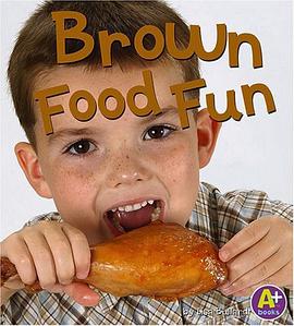 Brown Food Fun (A+ Books) pdf epub mobi 电子书 下载