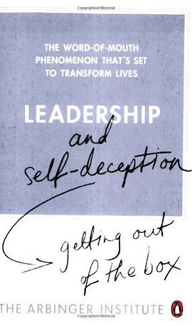Leadership and Self-deception pdf epub mobi 电子书 下载