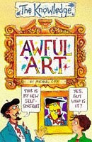 Awful Art (Knowledge) pdf epub mobi 电子书 下载
