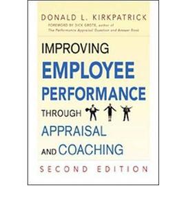 Improving Employee Performance Through Appraisal and Coaching (精装)
