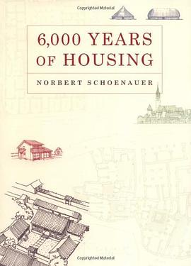 6,000 Years of Housing pdf epub mobi 电子书 下载