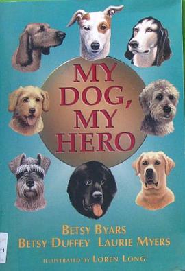 My Dog My Hero pdf epub mobi 电子书 下载